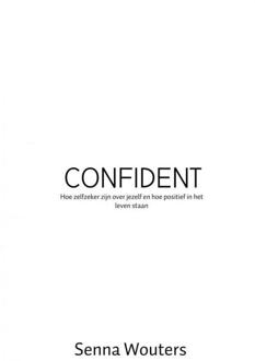 Brave New Books CONFIDENT - Boek Senna Wouters (9402176349)