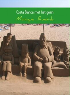 Brave New Books Costa Blanca met het gezin - eBook Monique Ruesink (9402137041)