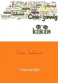 Brave New Books Creazennig kijken - Boek Hans Kokhuis (9402172858)