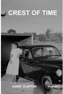 Brave New Books Crest Of Time - Karin Clapton