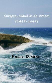 Brave New Books Curaçao, Eiland In De Stroom (1499-1649)