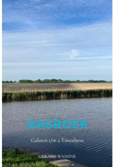 Brave New Books Dagboek Galaten T/M 2timotheus - Gerard Wassink