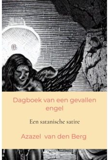 Brave New Books Dagboek Van Een Gevallen Engel - Azazel Van den Berg