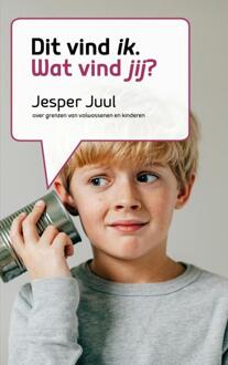 Brave New Books Dat vind ik, wat vind jij? - Boek Jesper Juul (9402148299)