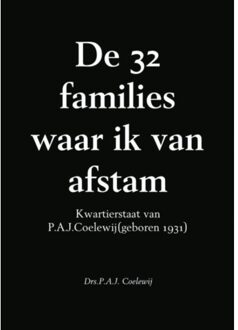 Brave New Books De 32 families waar ik van afstam - Boek P.A.J. Coelewij (9402155910)