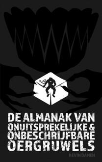 Brave New Books De Almanak van Onuitsprekelijke en Onbeschrijfbare Oergruwels - Kevin Damen - 000