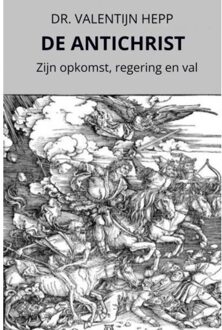 Brave New Books De Antichrist - Dr. Valentijn Hepp