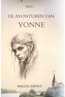 Brave New Books De Avonturen Van Yonne - Magda Ziengs