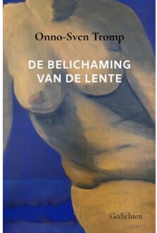 Brave New Books De Belichaming Van De Lente - Onno-Sven Tromp