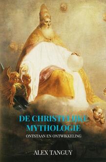 Brave New Books De Christelijke Mythologie - Alex Tanguy