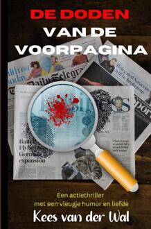 Brave New Books De Doden Van De Voorpagina - Kees Van der Wal