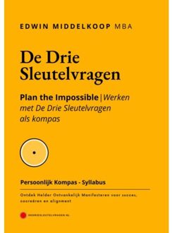 Brave New Books De Drie Sleutelvragen - Persoonlijk Kompas - Edwin Middelkoop, MBA