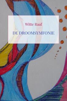 Brave New Books De Droomsymfonie - Mark Van Leeuwen