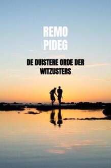 Brave New Books De Duistere Orde Der Witzusters - Remo Pideg