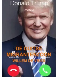 Brave New Books De Duitse Migrantenzoon - Willem De Vries