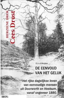 Brave New Books De Eenvoud Van Het Geluk - Cees Drost