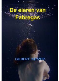 Brave New Books De Eieren Van Fabregas