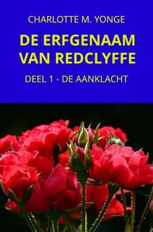 Brave New Books De Erfgenaam Van Redclyffe - Charlotte M. Yonge