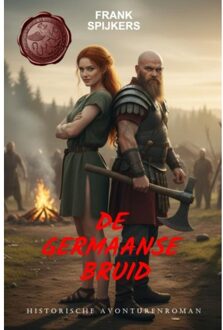 Brave New Books De Germaanse Bruid - Frank Spijkers