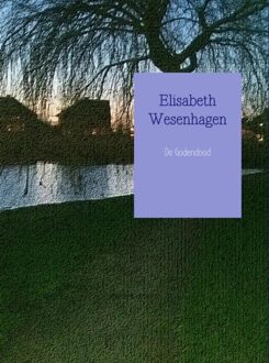 Brave New Books De Godendood - eBook Elisabeth Wesenhagen (9402151249)