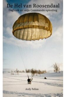 Brave New Books De Hel van Roosendaal - Boek Ardy Felius (940216572X)