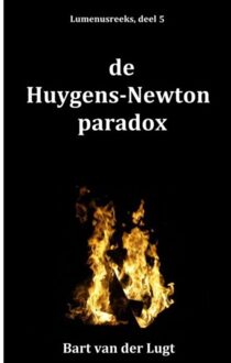 Brave New Books de Huygens-Newton paradox - Boek Bart van der Lugt (9402164871)