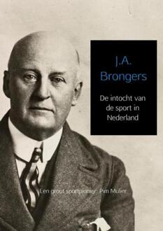 Brave New Books De Intocht Van De Sport In Nederland - (ISBN:9789402195613)