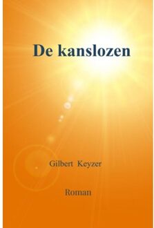 Brave New Books De Kanslozen - Gilbert Keyzer