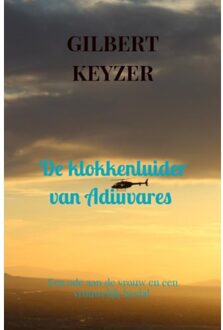 Brave New Books De klokkenluider van Adiuvares