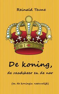 Brave New Books De Koning, De Raadsheer En De Nar (En De Koningin