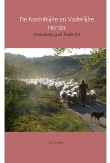 Brave New Books De Koninklijke en Vaderlijke Herder - (ISBN:9789402187076)