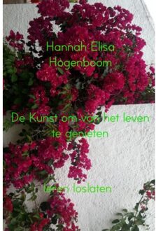 Brave New Books De kunst om van het leven te genieten - Boek Hannah Elisa Hogenboom (9402148981)