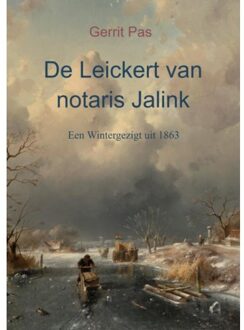 Brave New Books De Leickert Van Notaris Jalink - (ISBN:9789402143508)