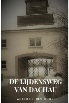 Brave New Books De Lijdensweg van Dachau
