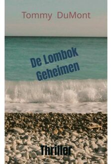 Brave New Books De Lombok Geheimen - Tommy DuMont