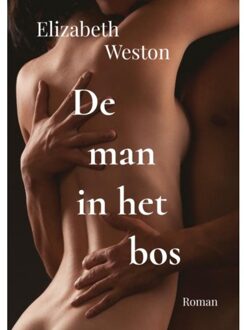 Brave New Books De Man In Het Bos - Elizabeth Weston