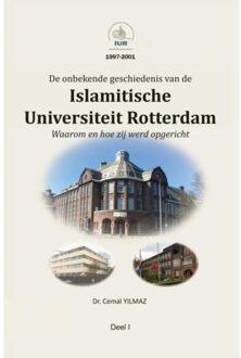Brave New Books De Onbekende Geschiedenis Van De Islamitische Universiteit Rotterdam - Dr. Cemal YILMAZ