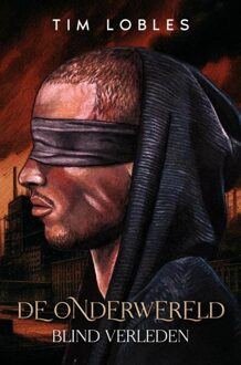 Brave New Books De Onderwereld - Tim Lobles - ebook