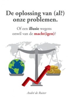 Brave New Books De Oplossing Van (Al?) Onze Problemen - André De Ruiter