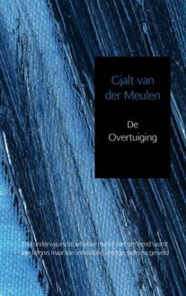 Brave New Books De overtuiging - Boek Gjalt van der Meulen (9402111506)