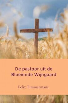 Brave New Books De pastoor uit de bloeiende wijngaard - Felix Timmermans - ebook