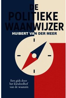 Brave New Books De Politieke Waanwijzer - Huibert Van der Meer
