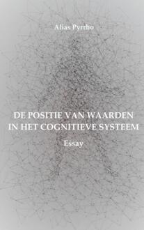 Brave New Books De Positie Van Waarden In Het Cognitieve Systeem