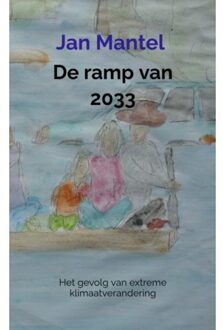 Brave New Books De Ramp Van 2033 - Jan Mantel