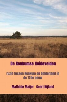 Brave New Books De Renkumse Heidevelden - Mathilde Maijer Geert Nijland - ebook