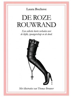 Brave New Books De roze rouwrand - eBook Laura Bochove (9402120505)