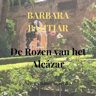 Brave New Books De Rozen Van Het Alcázar - (ISBN:9789402191530)