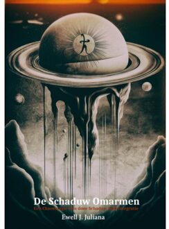 Brave New Books De Schaduw Omarmen - Ewell Juliana