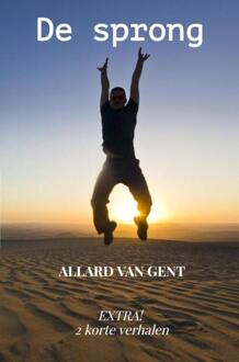 Brave New Books De sprong - Allard Van Gent - ebook