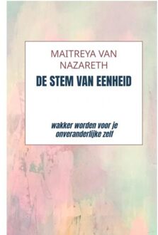 Brave New Books De Stem Van Eenheid - Maitreya van Nazareth